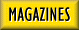 Magazines
